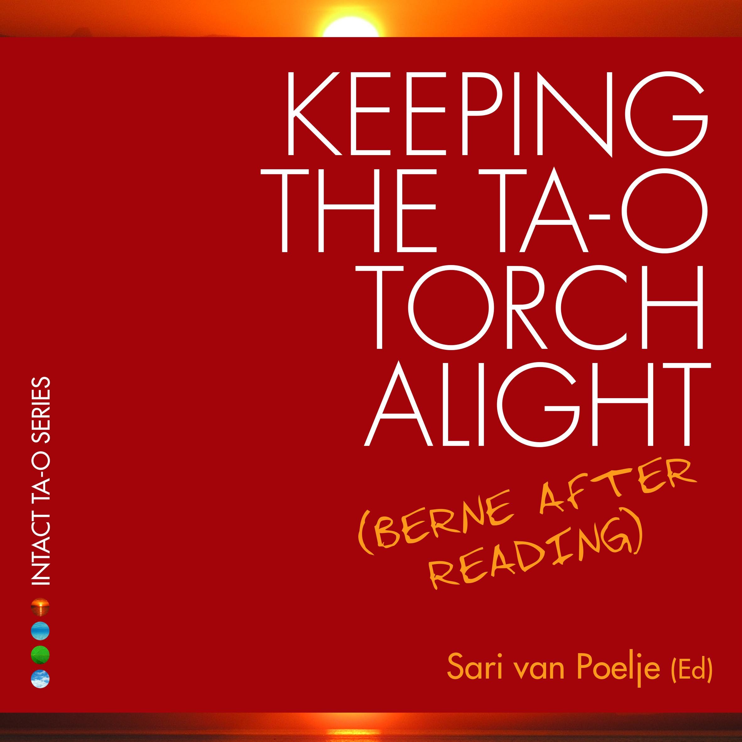 Keeping the Ta-O Torch Alight — Berne After Reading